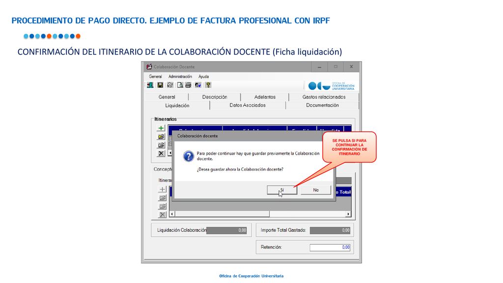 PROCEDIMIENTO DE PAGO DIRECTO. EJEMPLO DE FACTURA PROFESIONAL CON IRPF