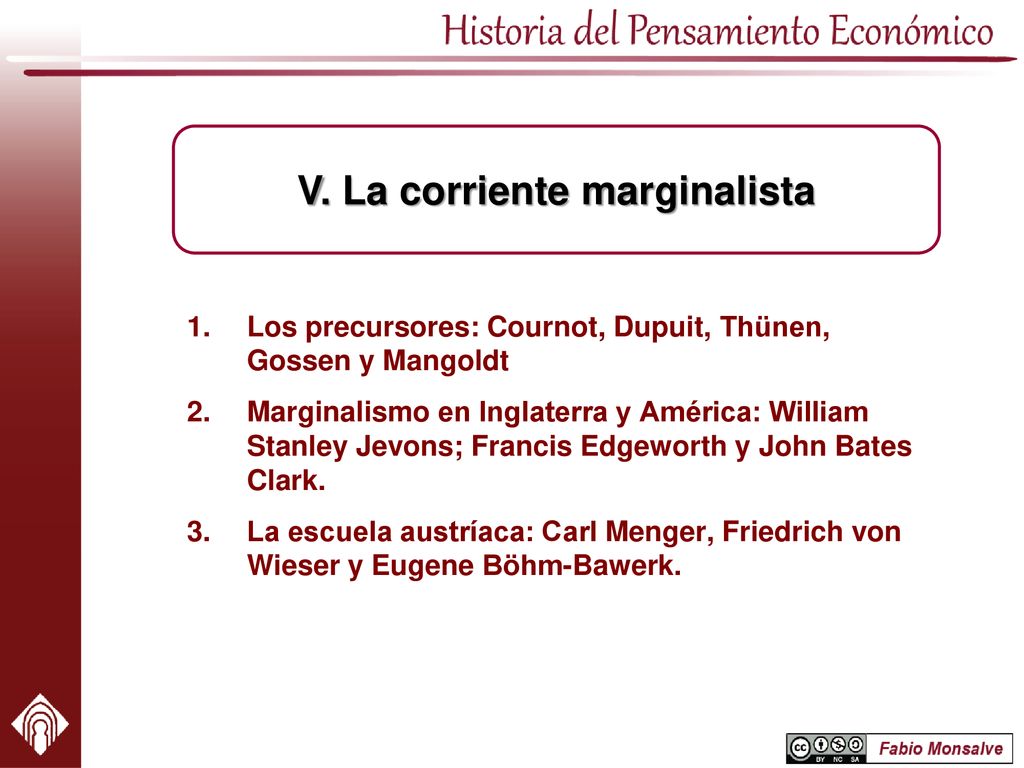 V. La corriente marginalista
