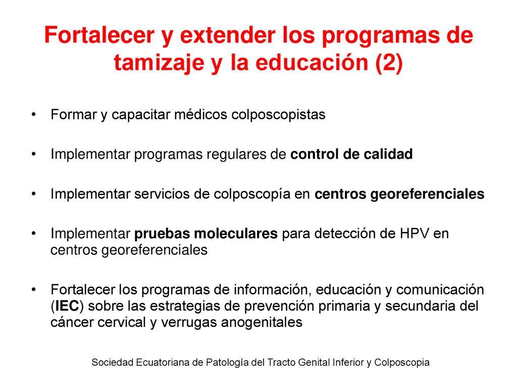 Fortalecer y extender los programas de tamizaje y la educación (2)