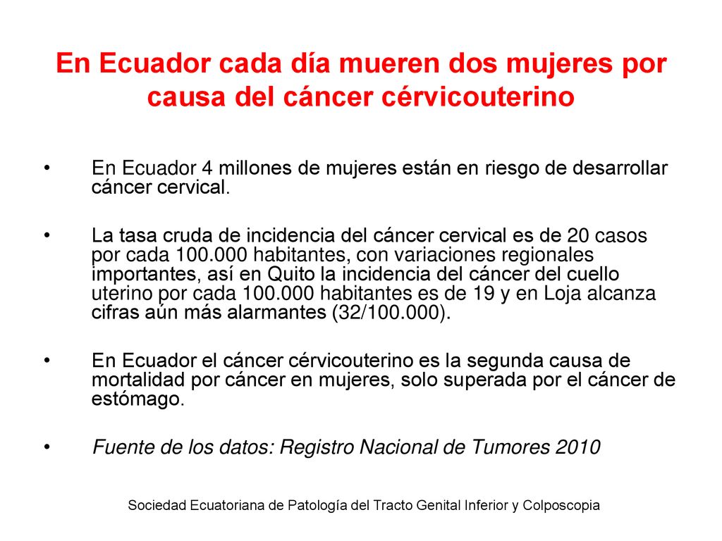 Fuente de los datos: Registro Nacional de Tumores 2010