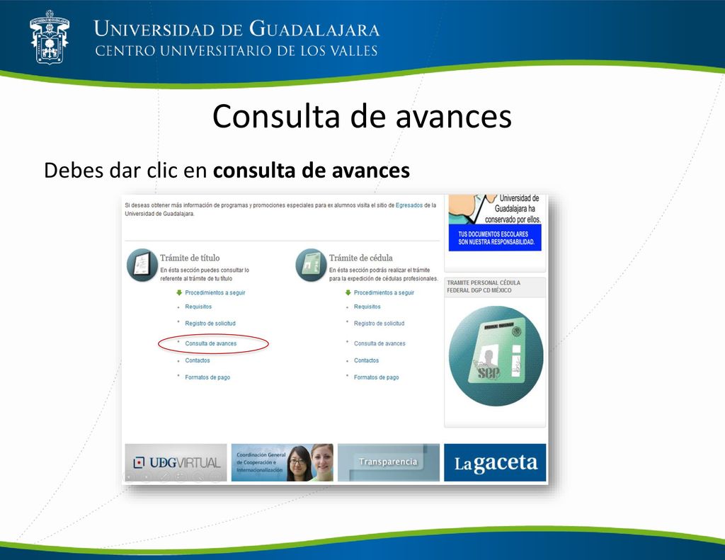 Consulta de avances Debes dar clic en consulta de avances