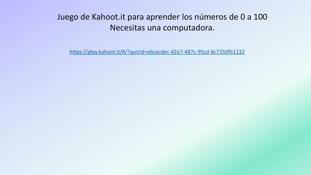 Juego de Kahoot.it para aprender los números de 0 a 100