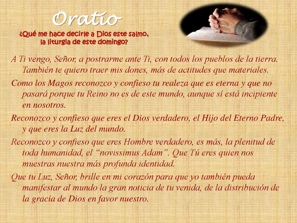 Oratio ¿Qué me hace decirle a Dios este salmo, la liturgia de este domingo