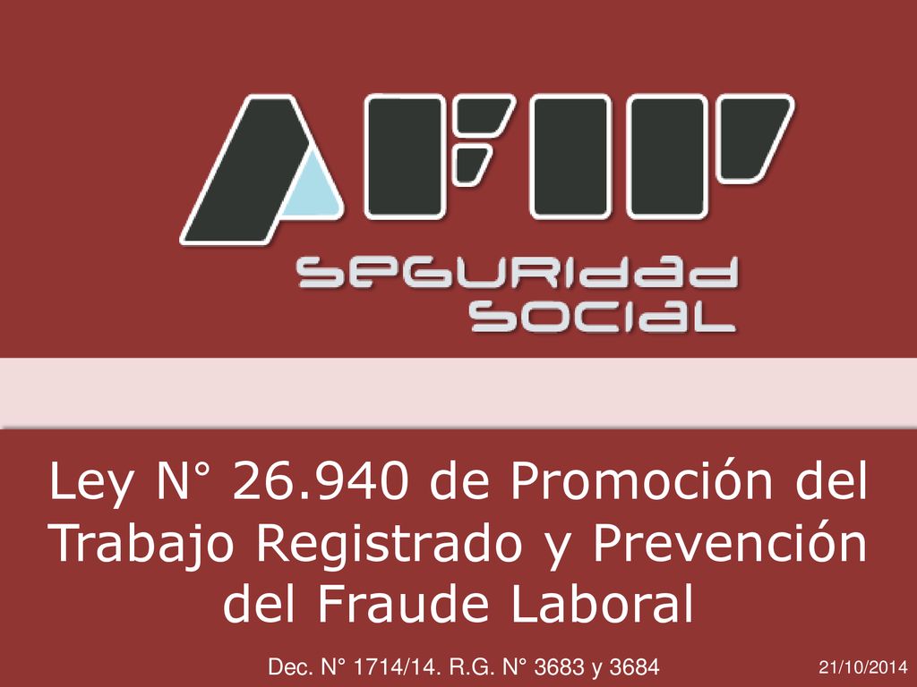 Ley N° de Promoción del Trabajo Registrado y Prevención del Fraude Laboral