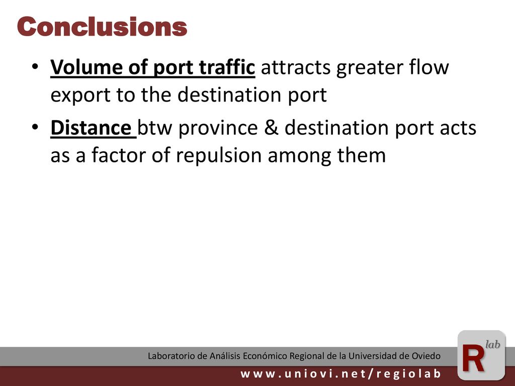 Conclusions Volume of port traffic attracts greater flow export to the destination port.