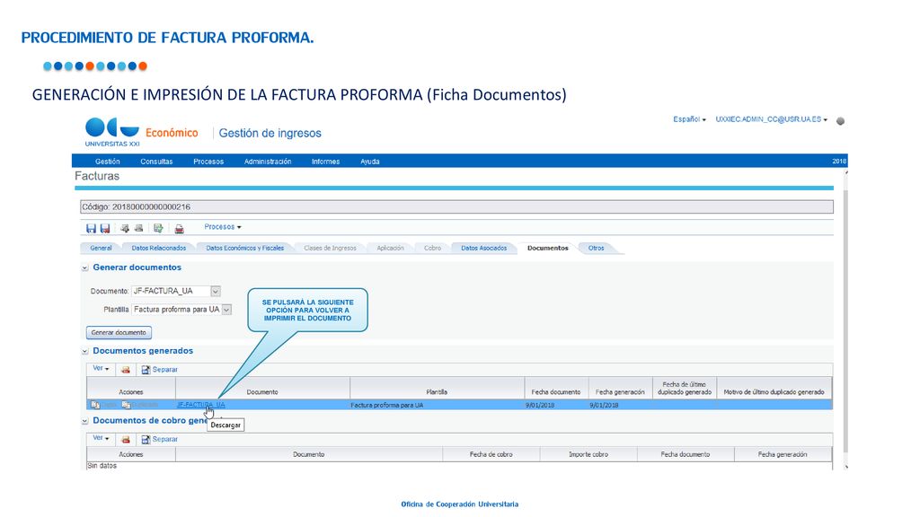 SE PULSARÁ LA SIGUIENTE OPCIÓN PARA VOLVER A IMPRIMIR EL DOCUMENTO
