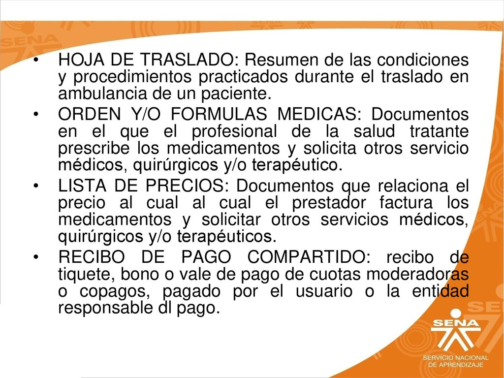 HOJA DE TRASLADO: Resumen de las condiciones y procedimientos practicados durante el traslado en ambulancia de un paciente.