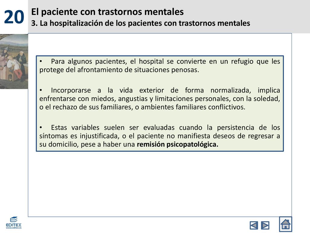 20 El paciente con trastornos mentales 3. La hospitalización de los pacientes con trastornos mentales.