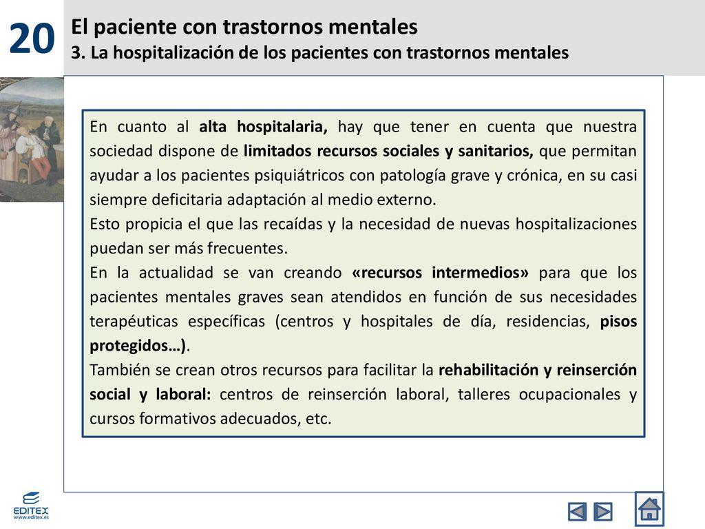 20 El paciente con trastornos mentales 3. La hospitalización de los pacientes con trastornos mentales.