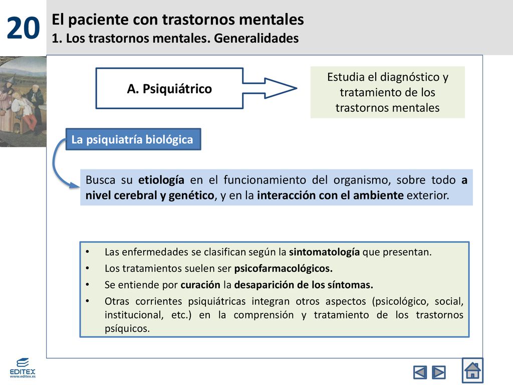Estudia el diagnóstico y tratamiento de los trastornos mentales