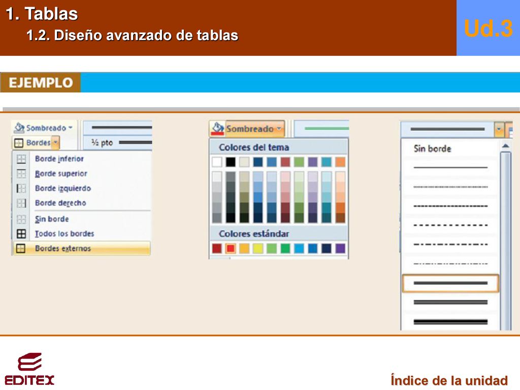 1. Tablas 1.2. Diseño avanzado de tablas Ud.3 Índice de la unidad