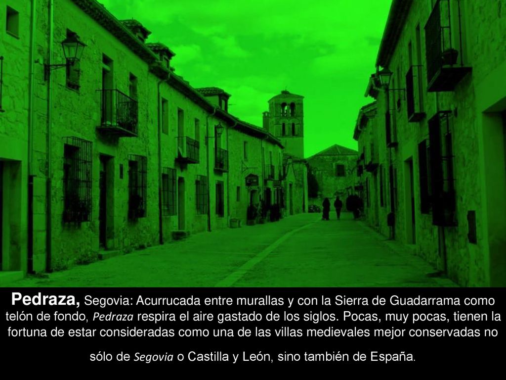 Pedraza, Segovia: Acurrucada entre murallas y con la Sierra de Guadarrama como telón de fondo, Pedraza respira el aire gastado de los siglos.