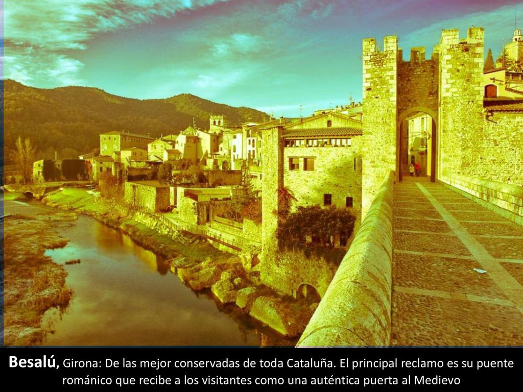 Besalú, Girona: De las mejor conservadas de toda Cataluña