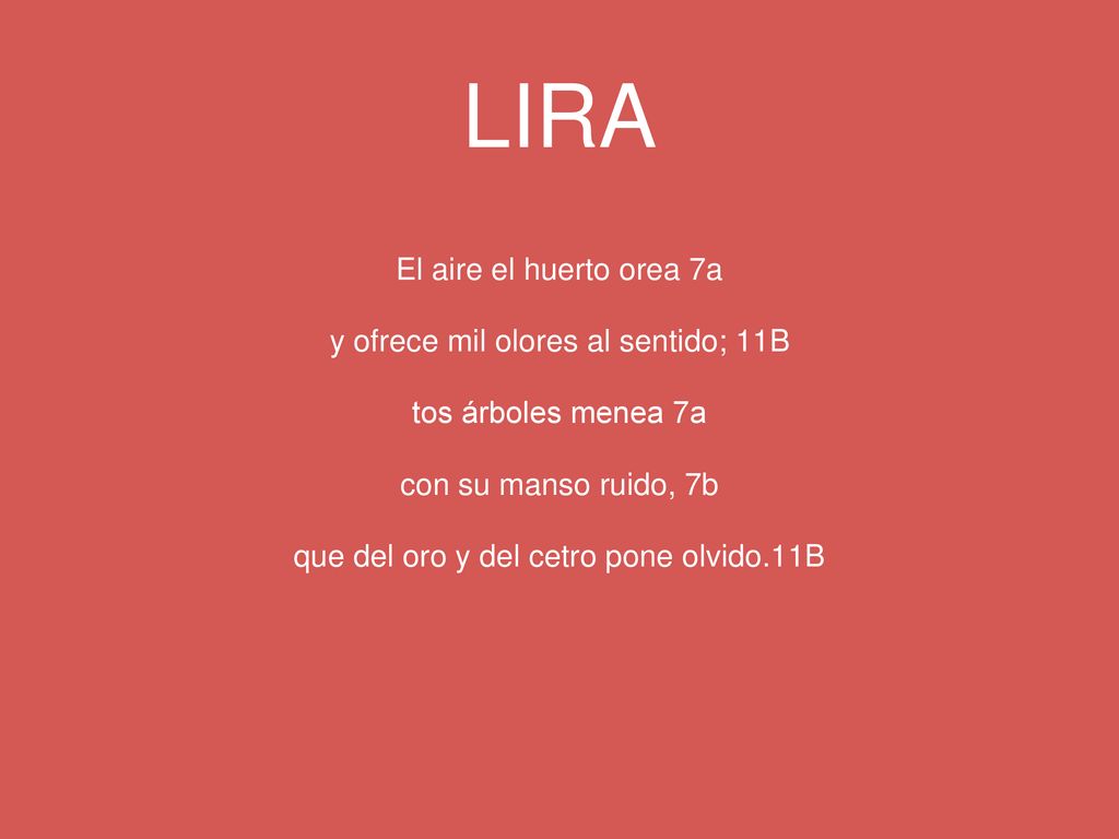 LIRA El aire el huerto orea 7a y ofrece mil olores al sentido; 11B