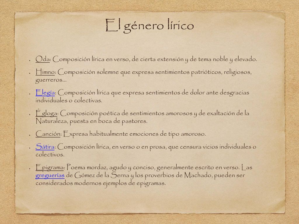 El género lírico Oda: Composición lírica en verso, de cierta extensión y de tema noble y elevado.
