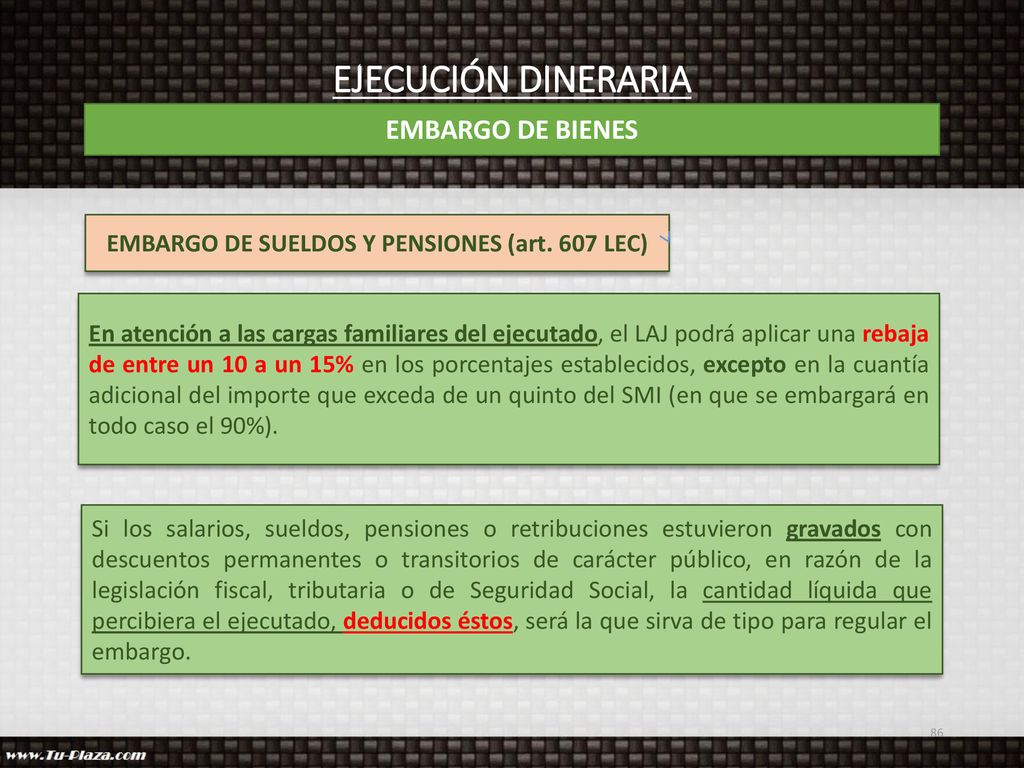 EMBARGO DE SUELDOS Y PENSIONES (art. 607 LEC)
