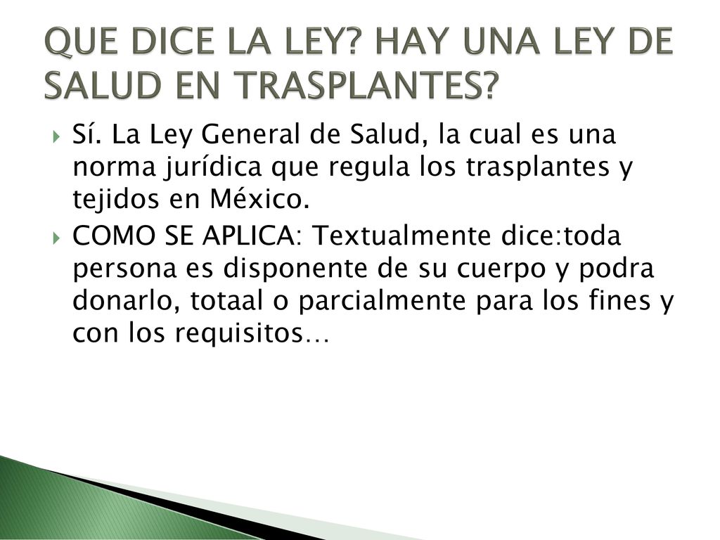 QUE DICE LA LEY HAY UNA LEY DE SALUD EN TRASPLANTES