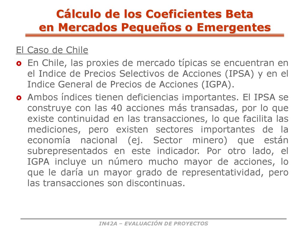 Cálculo de los Coeficientes Beta en Mercados Pequeños o Emergentes