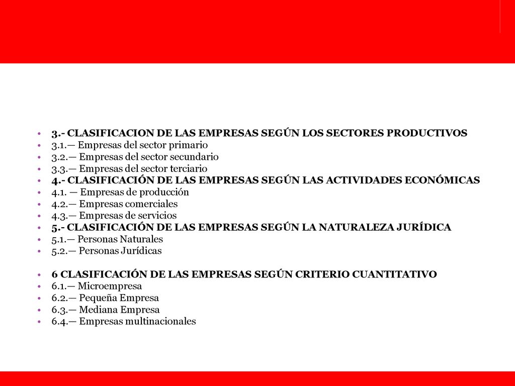 3.- CLASIFICACION DE LAS EMPRESAS SEGÚN LOS SECTORES PRODUCTIVOS