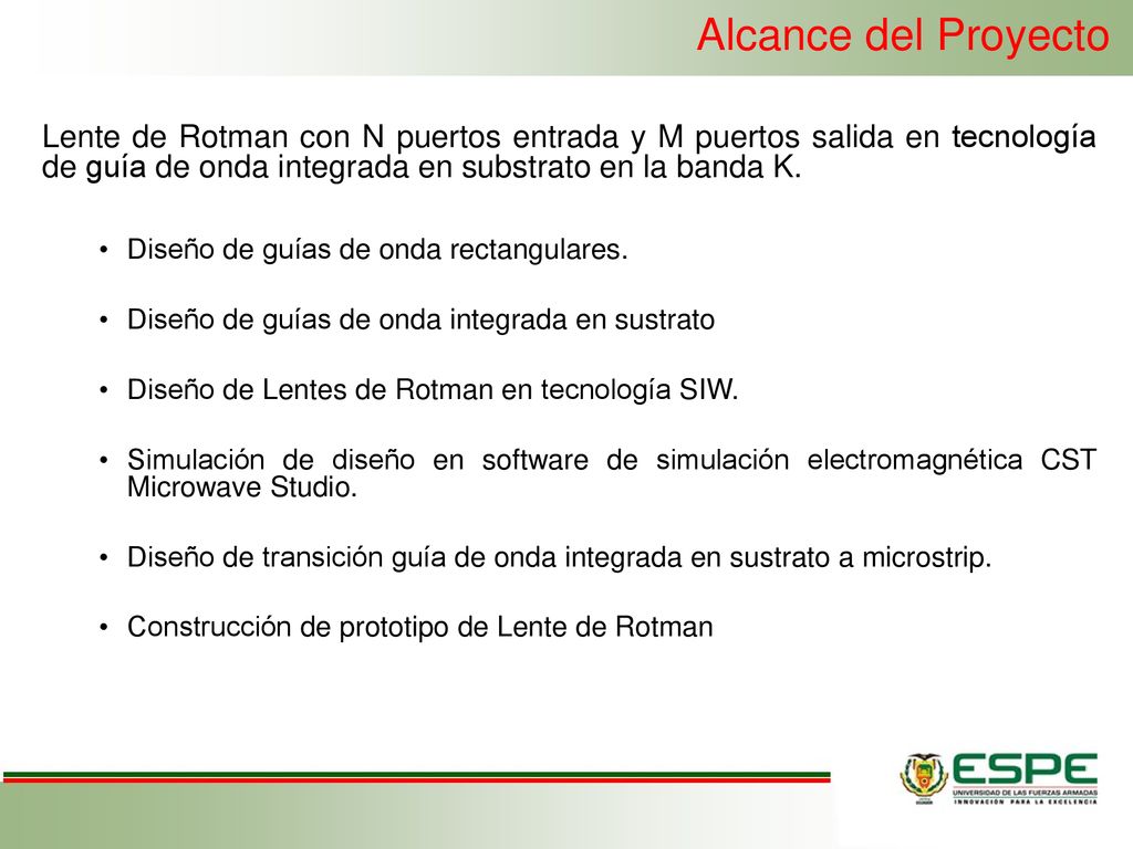 Alcance del Proyecto Lente de Rotman con N puertos entrada y M puertos salida en tecnología de guía de onda integrada en substrato en la banda K.