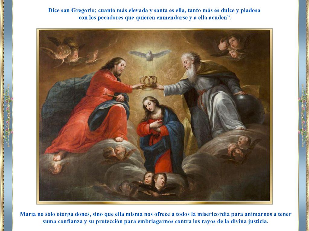 con los pecadores que quieren enmendarse y a ella acuden .