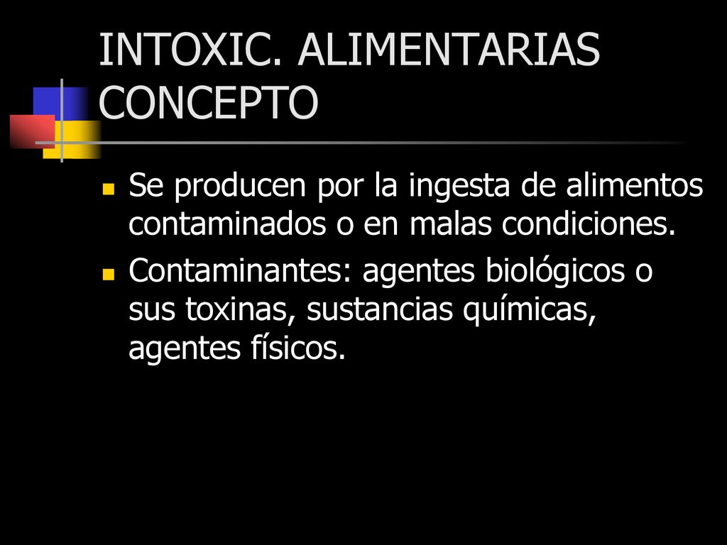 INTOXIC. ALIMENTARIAS CONCEPTO