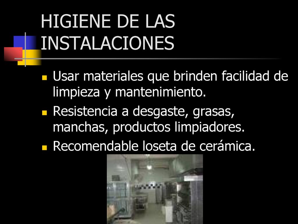 HIGIENE DE LAS INSTALACIONES