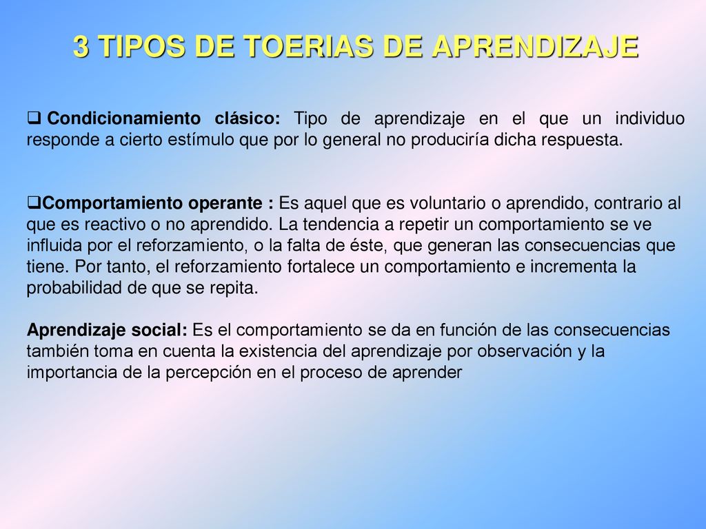 3 TIPOS DE TOERIAS DE APRENDIZAJE