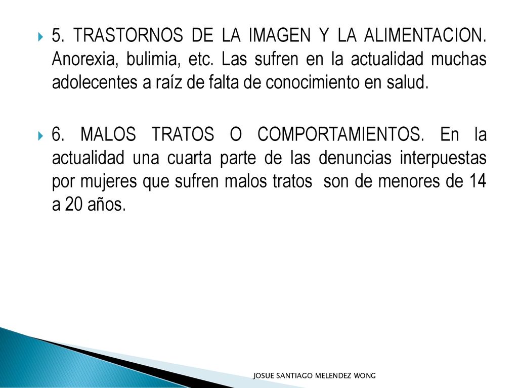 5. TRASTORNOS DE LA IMAGEN Y LA ALIMENTACION. Anorexia, bulimia, etc