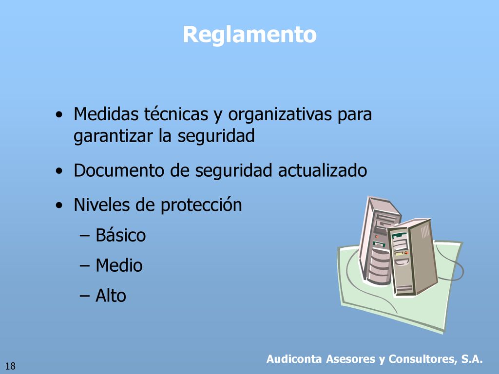 Reglamento Medidas técnicas y organizativas para garantizar la seguridad. Documento de seguridad actualizado.