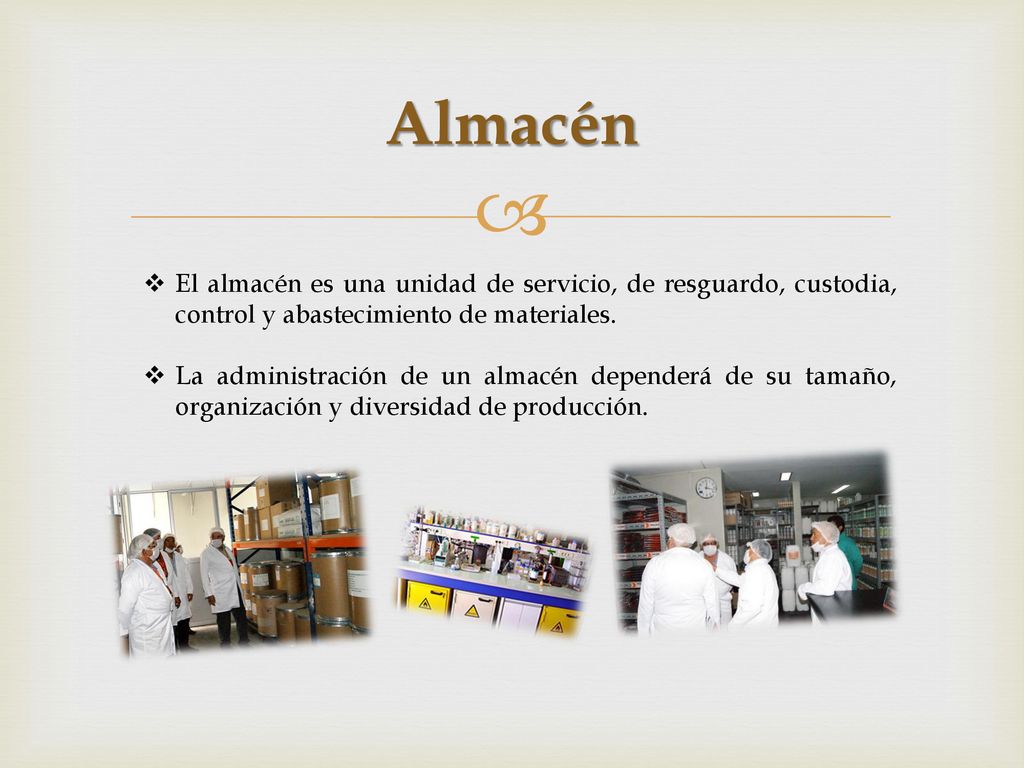 Almacén El almacén es una unidad de servicio, de resguardo, custodia, control y abastecimiento de materiales.
