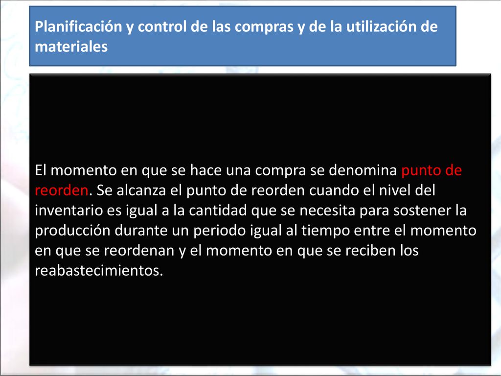 Planificación y control de las compras y de la utilización de materiales