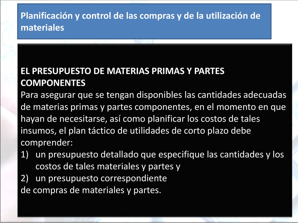 Planificación y control de las compras y de la utilización de materiales