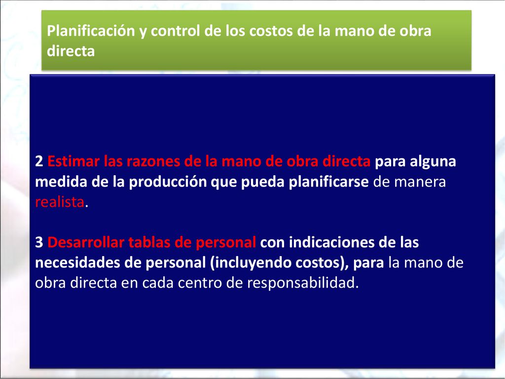 Planificación y control de los costos de la mano de obra directa