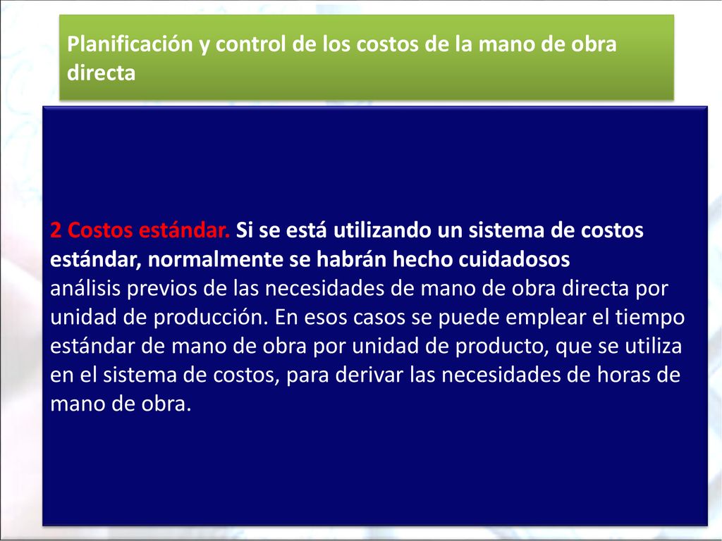 Planificación y control de los costos de la mano de obra directa