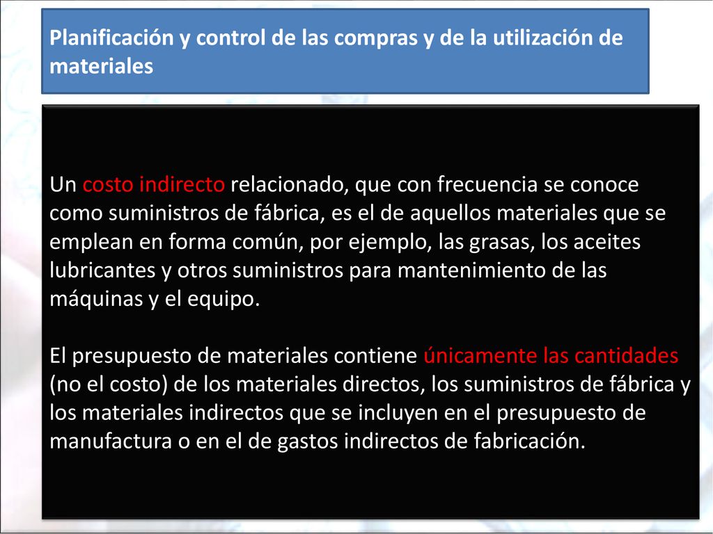 Planificación y control de las compras y de la utilización de materiales