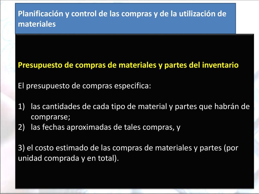 Planificación y control de las compras y de la utilización de materiales