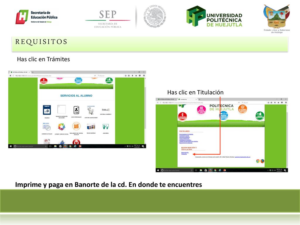 REQUISITOS Imprime y paga en Banorte de la cd. En donde te encuentres