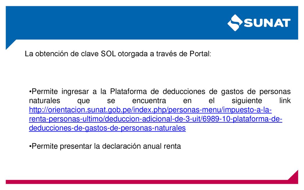 La obtención de clave SOL otorgada a través de Portal: