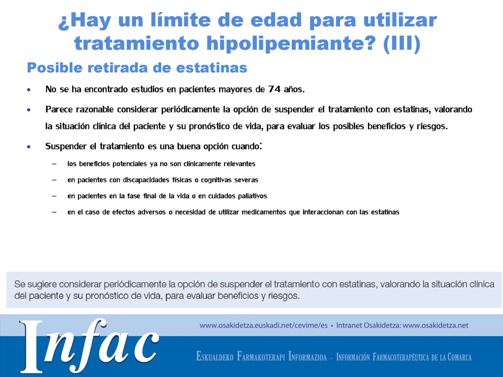 ¿Hay un límite de edad para utilizar tratamiento hipolipemiante (III)