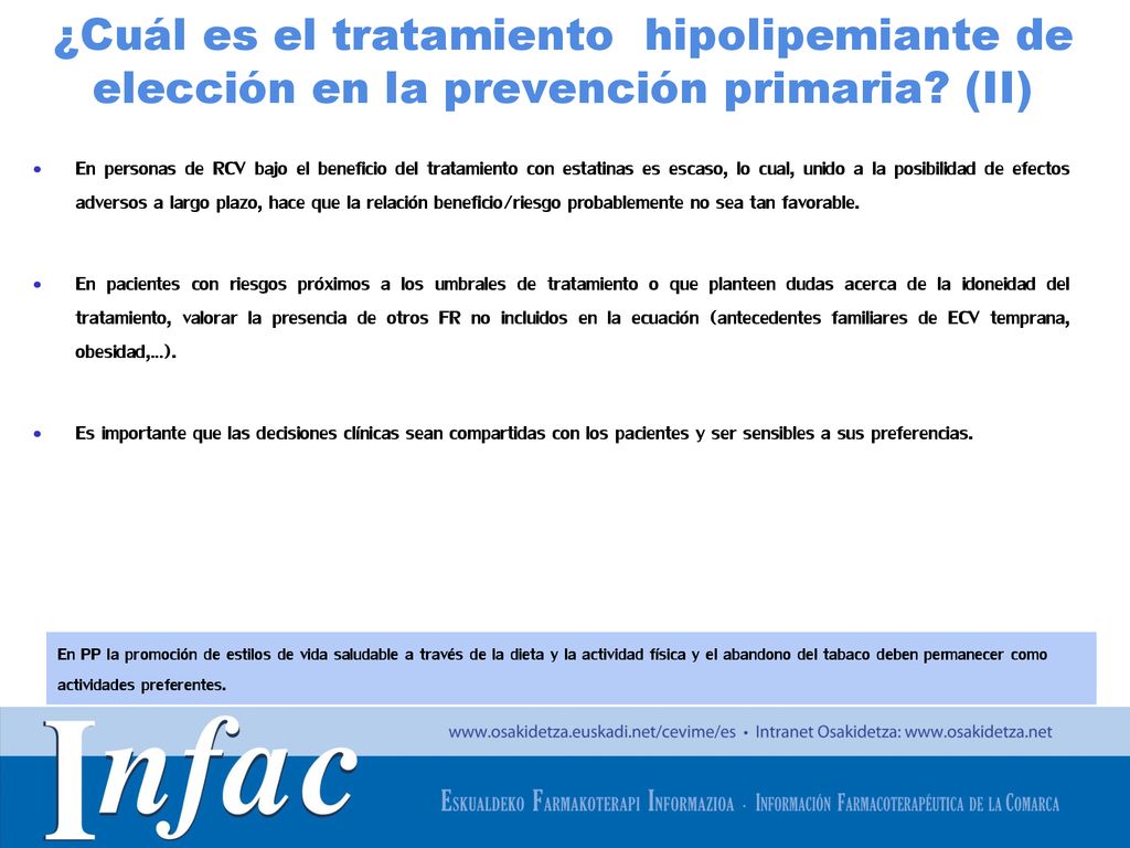 ¿Cuál es el tratamiento hipolipemiante de elección en la prevención primaria (II)