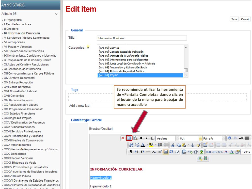 Se recomienda utilizar la herramienta de «Pantalla Completa» dando clic en el botón de la misma para trabajar de manera accesible