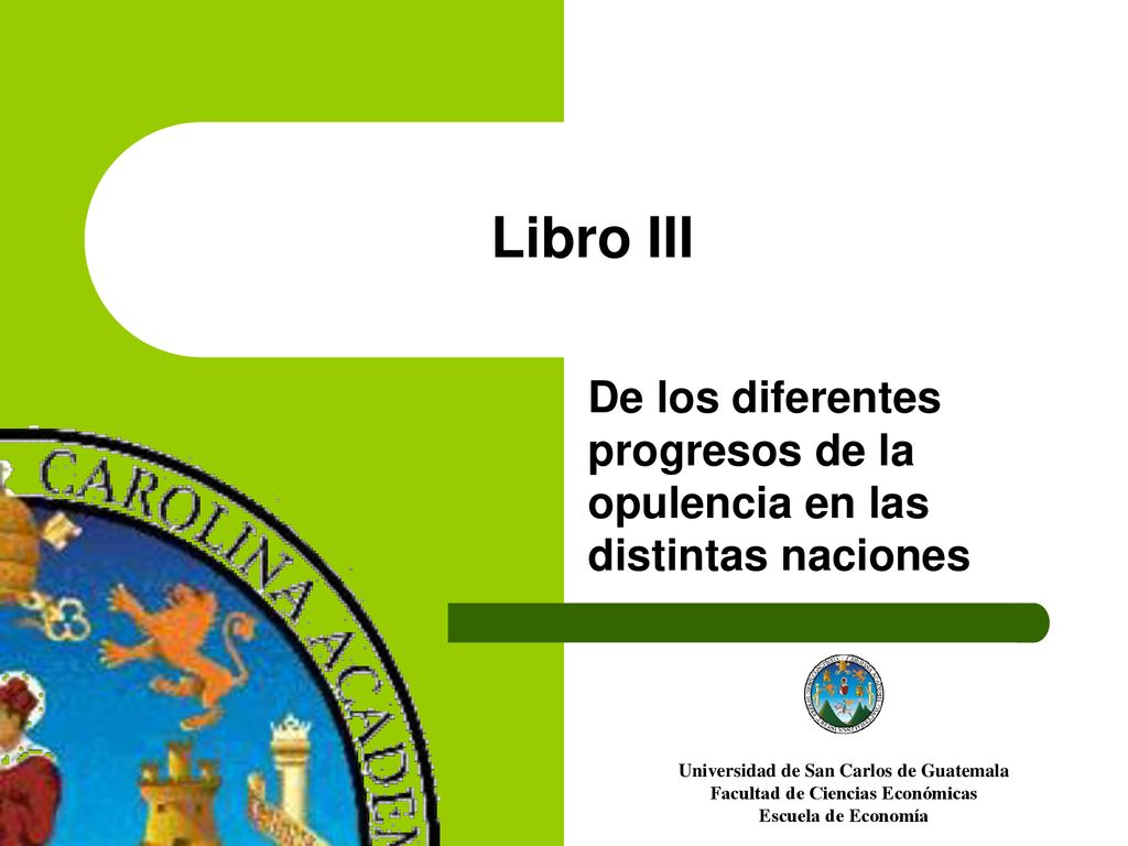 De los diferentes progresos de la opulencia en las distintas naciones