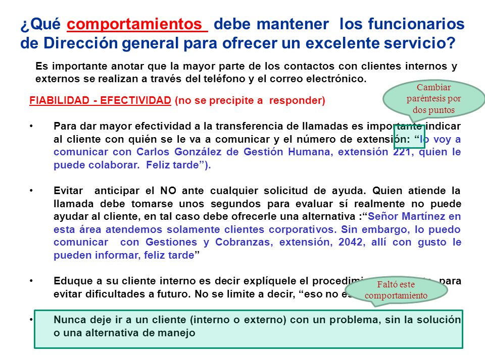 ¿Qué comportamientos debe mantener los funcionarios de Dirección general para ofrecer un excelente servicio