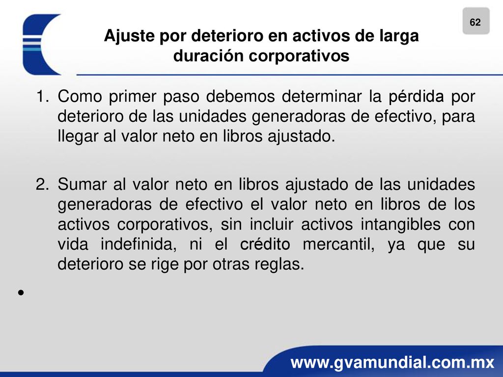 Ajuste por deterioro en activos de larga duración corporativos