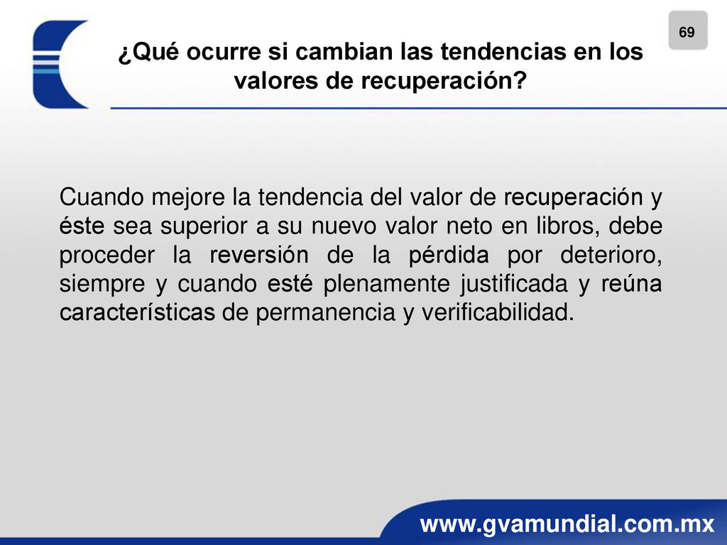 ¿Qué ocurre si cambian las tendencias en los valores de recuperación