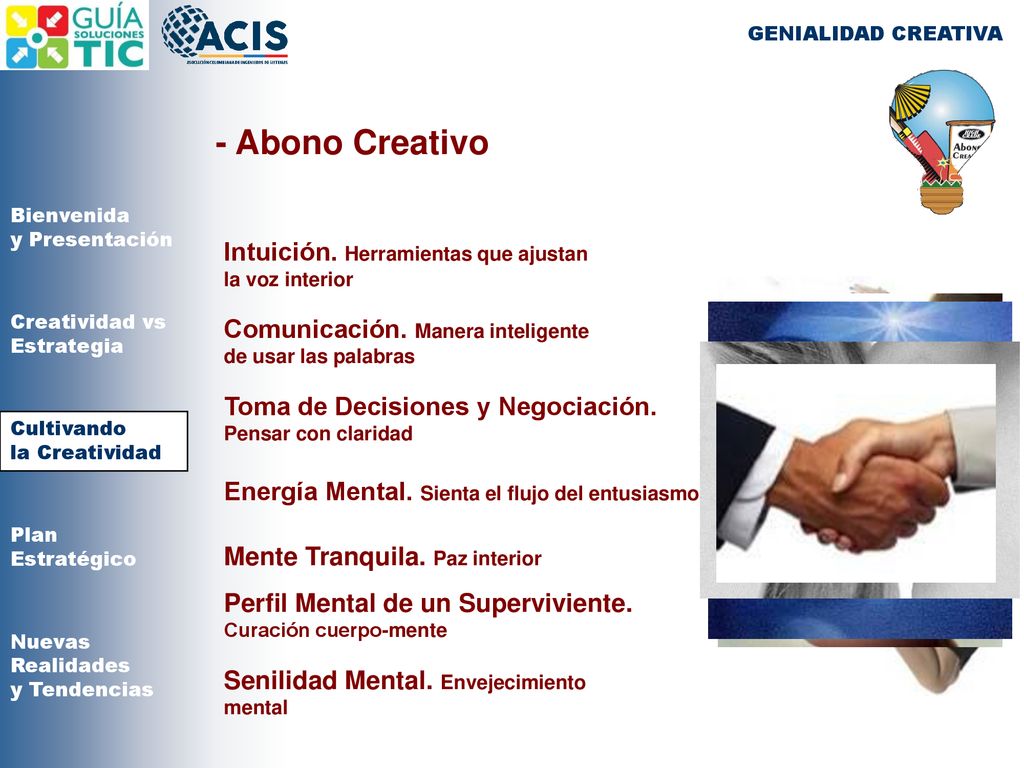 - Abono Creativo Intuición. Herramientas que ajustan la voz interior