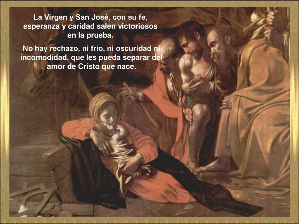La Virgen y San José, con su fe, esperanza y caridad salen victoriosos
