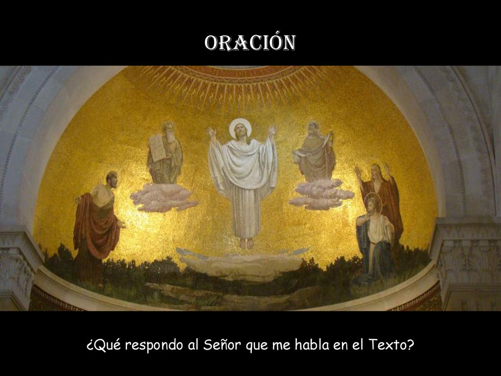 ¿Qué respondo al Señor que me habla en el Texto