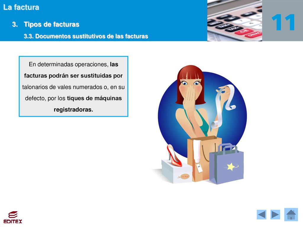 3. Tipos de facturas 3.3. Documentos sustitutivos de las facturas